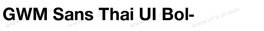 GWM Sans Thai UI Bol字体转换